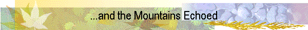 ...and the Mountains Echoed
