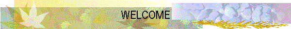 WELCOME