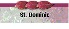 St. Dominic